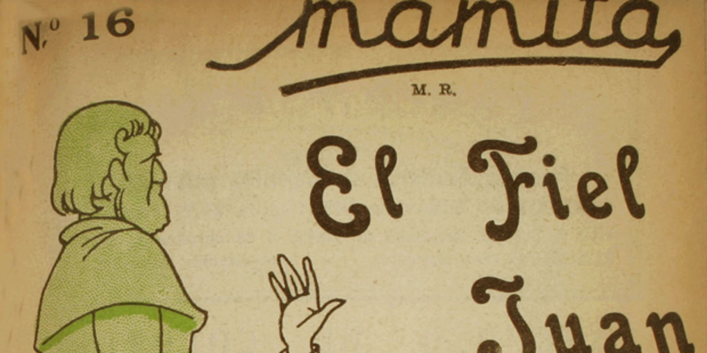 Mamita: revista semanal de cuentos infantiles: año 1, número 16, 2 de octubre de 1931