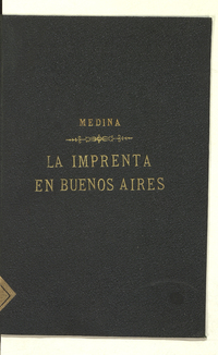 La imprenta en América, Virreinato del Río de la Plata :epítome, 1705-1810