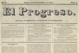 El Progreso. Año 1, número 1, 11 de noviembre de 1842