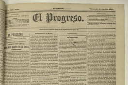 El Progreso. Año 9, número 2564, 11 abril 1851