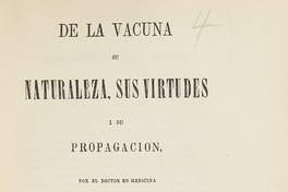 De la vacuna : su naturaleza, sus virtudes y su propagacion