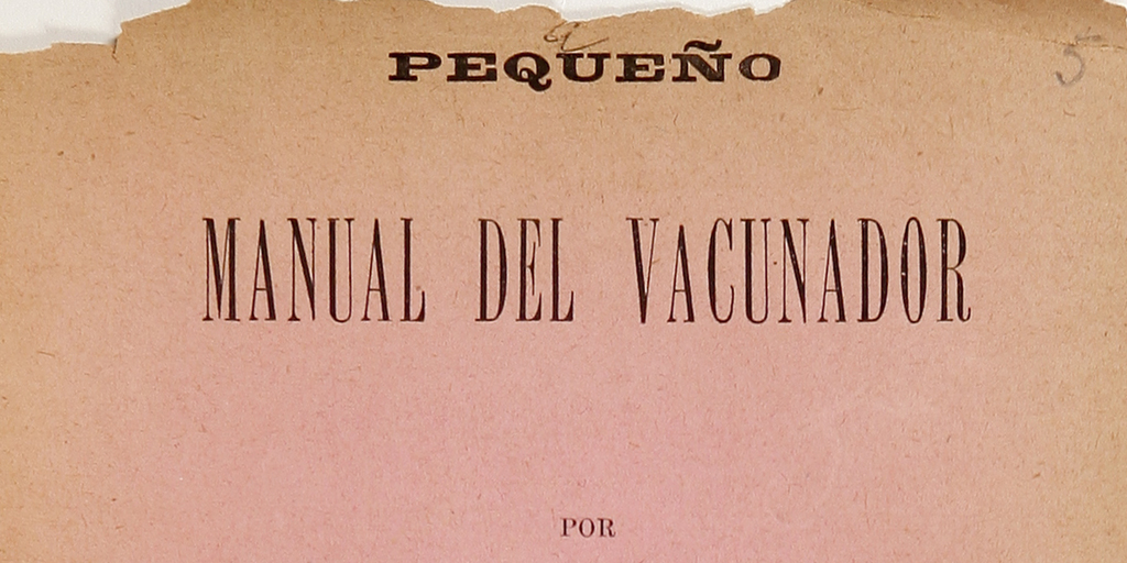 Pequeño manual del vacunador : adoptado por la Junta Central de Vacuna