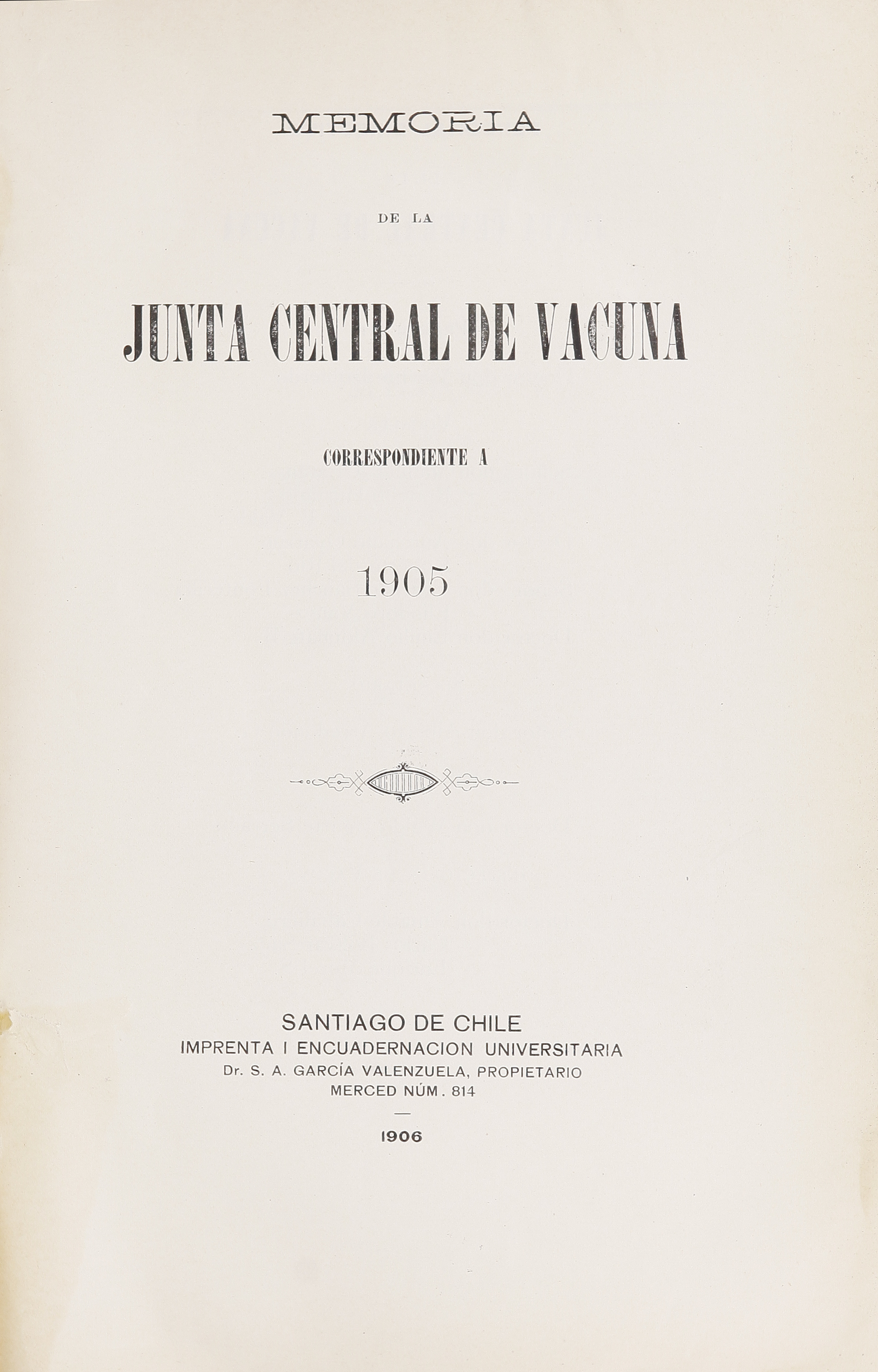 Memoria de la Junta Central de la Vacuna correspondiente a 1905