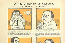 La triste historia de Cachencho. Lo que le ocurrió en 6 días