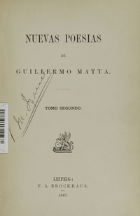 Nuevas poesías de Guillermo Matta: tomo segundo