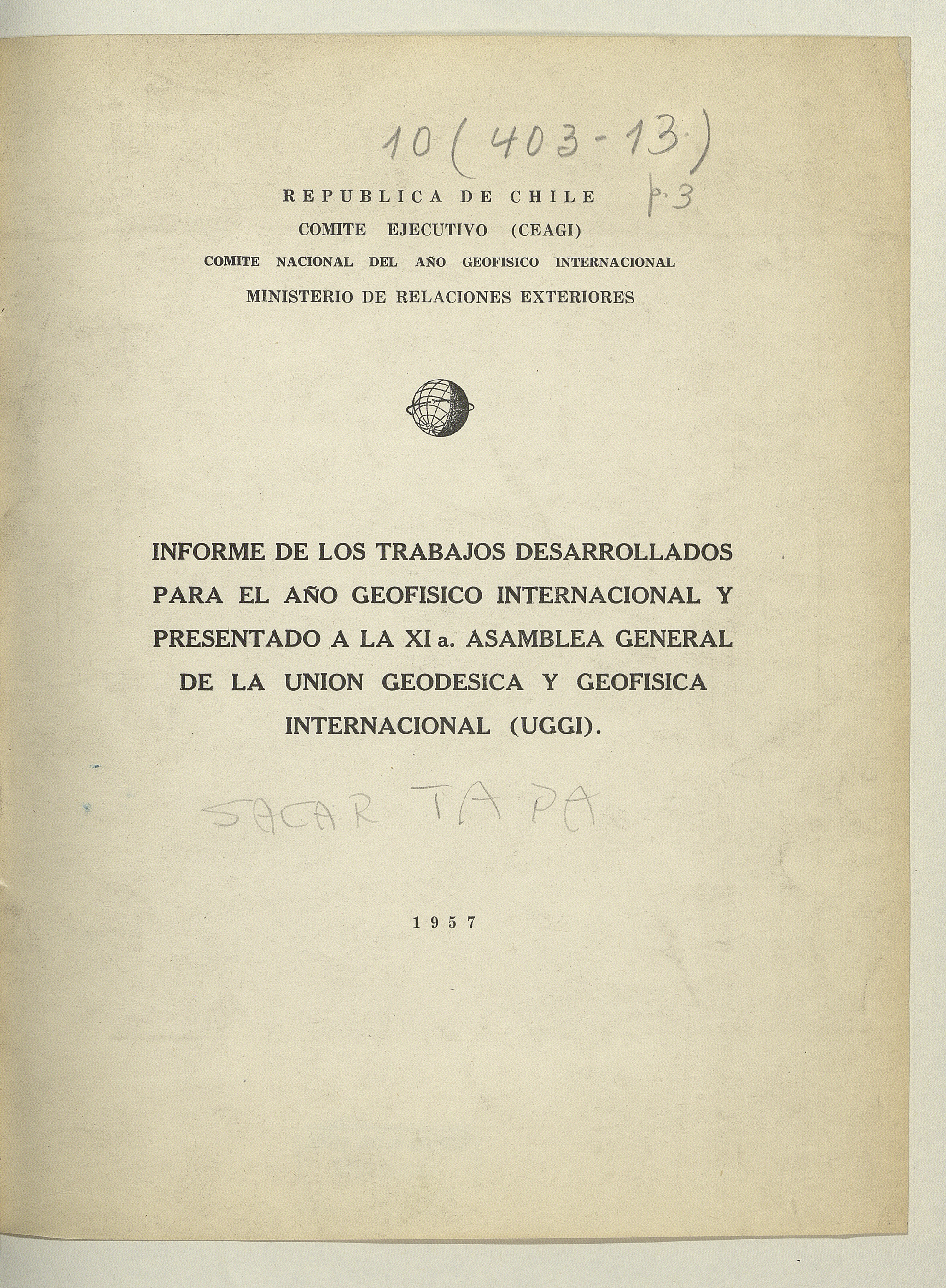 Informe de los trabajos desarrollados para el año Geofísico Internacional