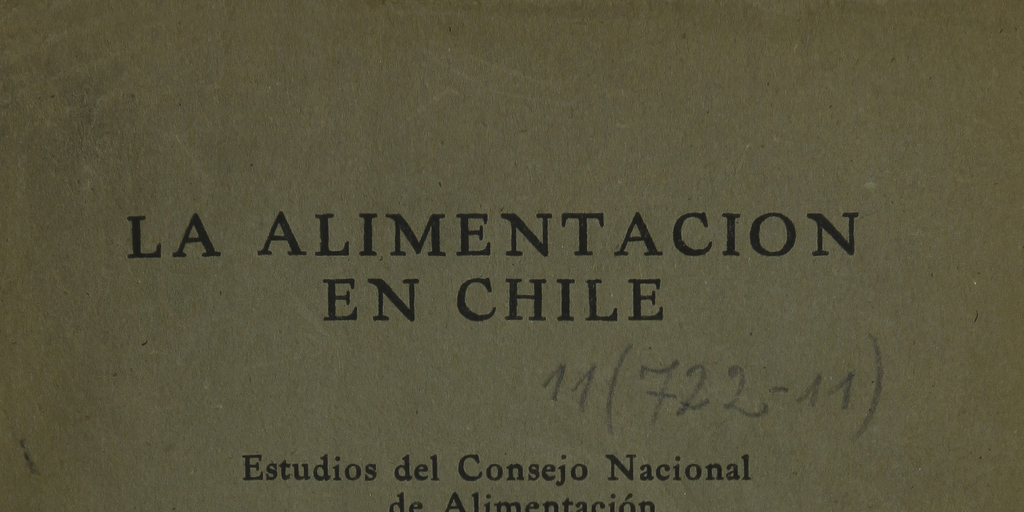 Estudios del Consejo Nacional de Alimentación, 1942