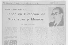 Roque Esteban Scarpa: Labor en dirección de bibliotecas y museos