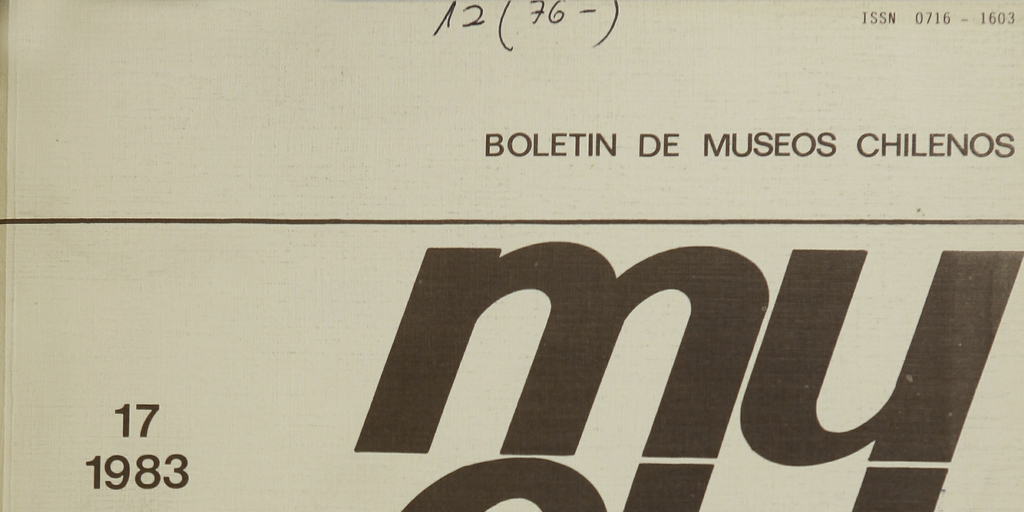 Actas de las IV Jornadas Museológicas Chilenas, 6-10 de diciembre de 1983, Antofagasta