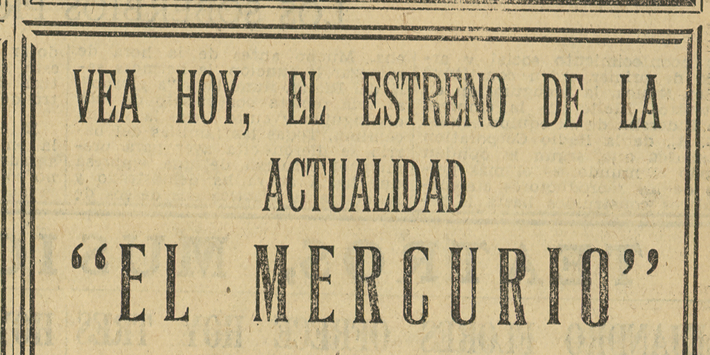 Vea hoy, el estreno de la Actualidad de El Mercurio nº176