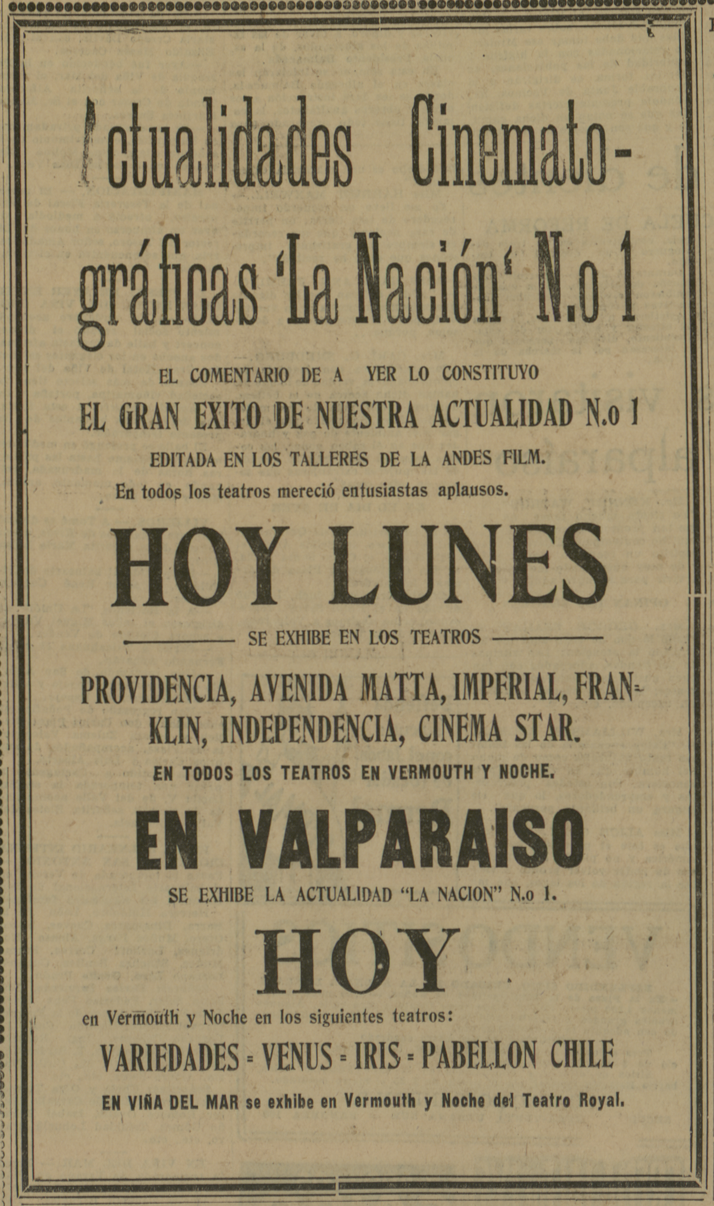 Actualidades cinematográficas La Nación. El contacto con el público en todas sus formas: prensa - radio - cinematógrafo