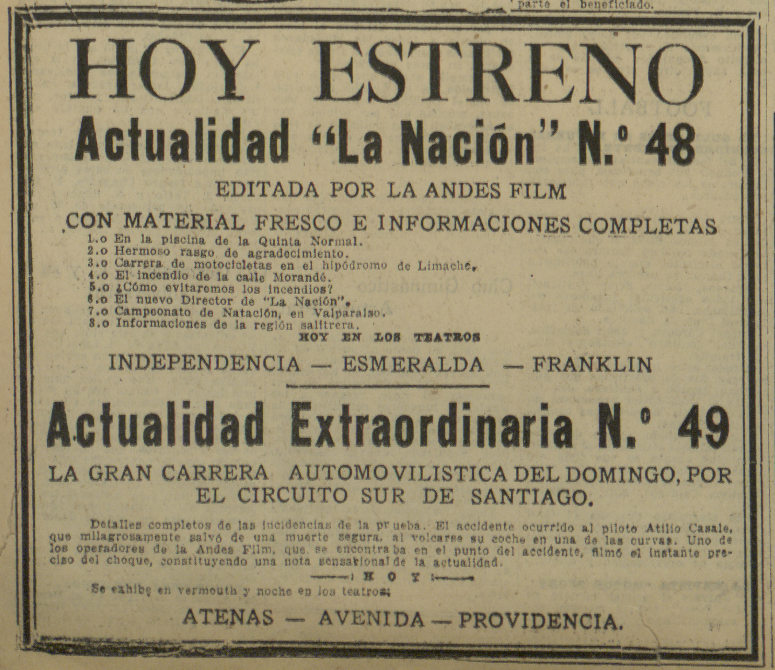 Hoy estreno Actualidad La Nación. Actualidad Extraordinaria Nº49. La gran carrera automovilística del domingo por el circuito sur de Santiago