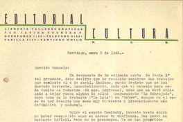 [Carta] 1945 may. 3, Santiago, Chile [a] Gonzalo Drago[manuscrito] /Nicomedes Guzmán.