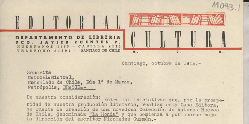 [Carta] 1945 ago. 30, Santiago, Chile [a] Gonzalo Drago[manuscrito] /Nicomedes Guzmán.