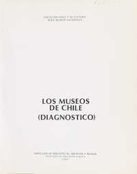 Los Museos de Chile: (diagnóstico)
