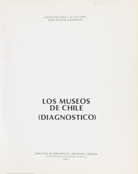 Los Museos de Chile: (diagnóstico)