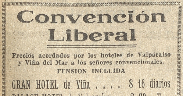 Convención Liberal, Publicación que contiene precios acordados por los hoteles de Valparaíso y Viña del Mar a los señores convencionales. Pensión incluida, El Mercurio