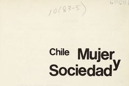 "La mujer y los estudios universitarios en Chile: 1957-1974"