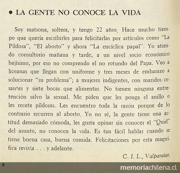 "La gente no conoce la vida"