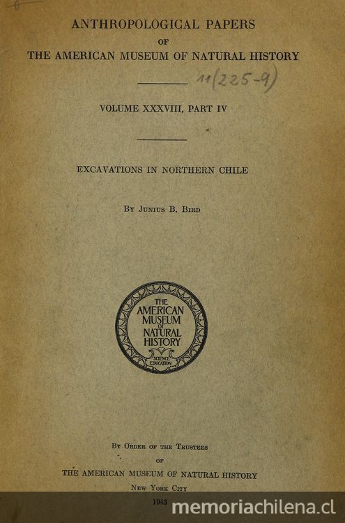 Excavations in Northern Chile. The American Museum of Natural History, 1943.