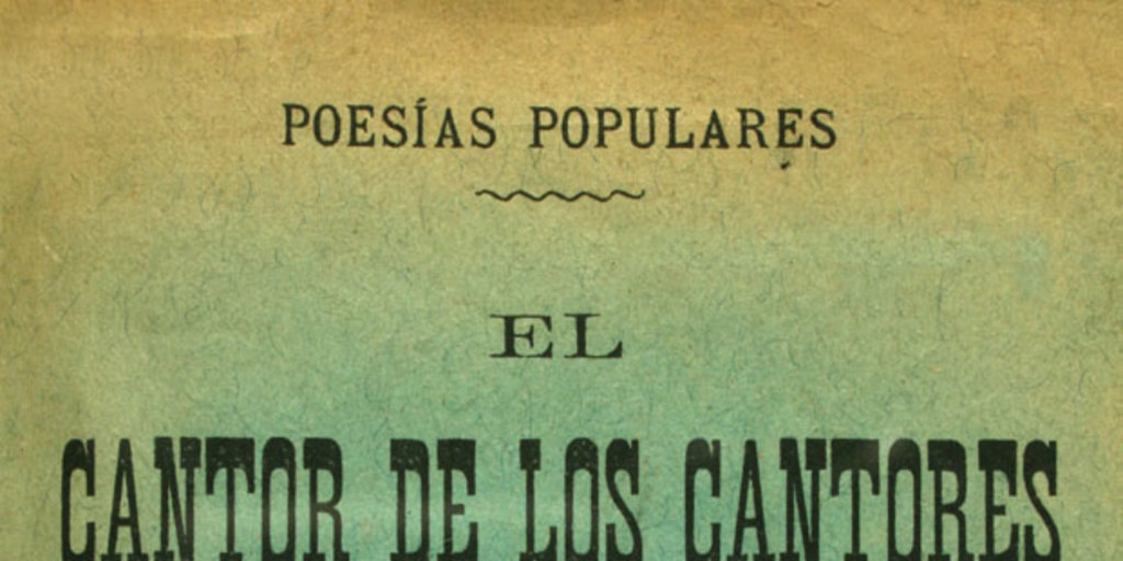 El cantor de los cantores: libro sesto