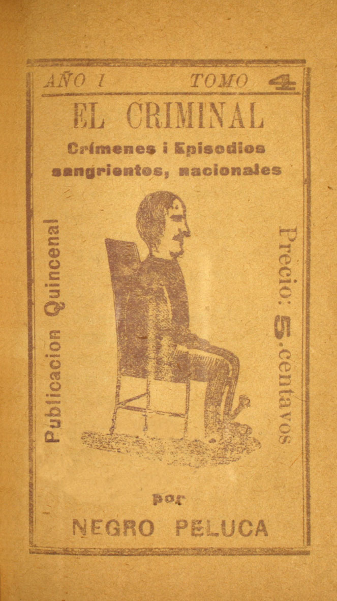 El criminal: crímenes y episodios sangrientos, nacionales: año 1, tomo 4