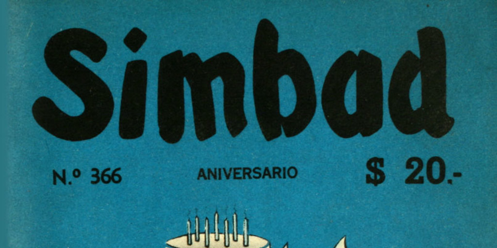 Simbad: el gran amigo del Peneca, año 8, números 366-382, septiembre-diciembre de 1956