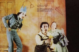 Samuel Villarroel, Max Corvalán y Brana Vantman, en una escena de La Princesa Panchita, 1958.