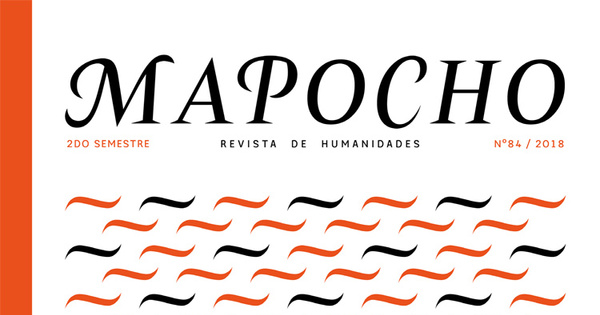 Mapocho : número 84, segundo semestre de 2018