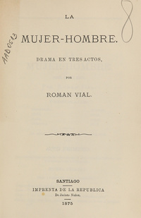 La mujer-hombre: drama en tres actos