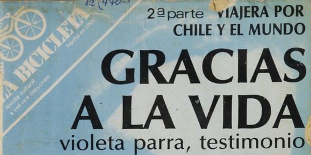 Gracias a la vida: Violeta Parra testimonio