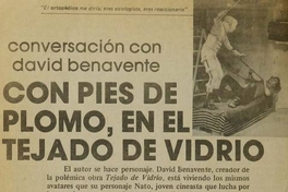 Con pies de plomo, en el tejado de vidrio: conversación con David Benavente