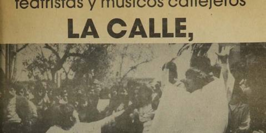 La calle, el escenario diario