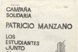 Campaña solidaria Patricio Manzano. :Los estudiantes junto al pueblo a levantar la patria. Estampa"