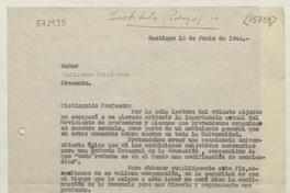 Carta a Guillermo Feliú Cruz. Santiago, 12 de junio de 1944