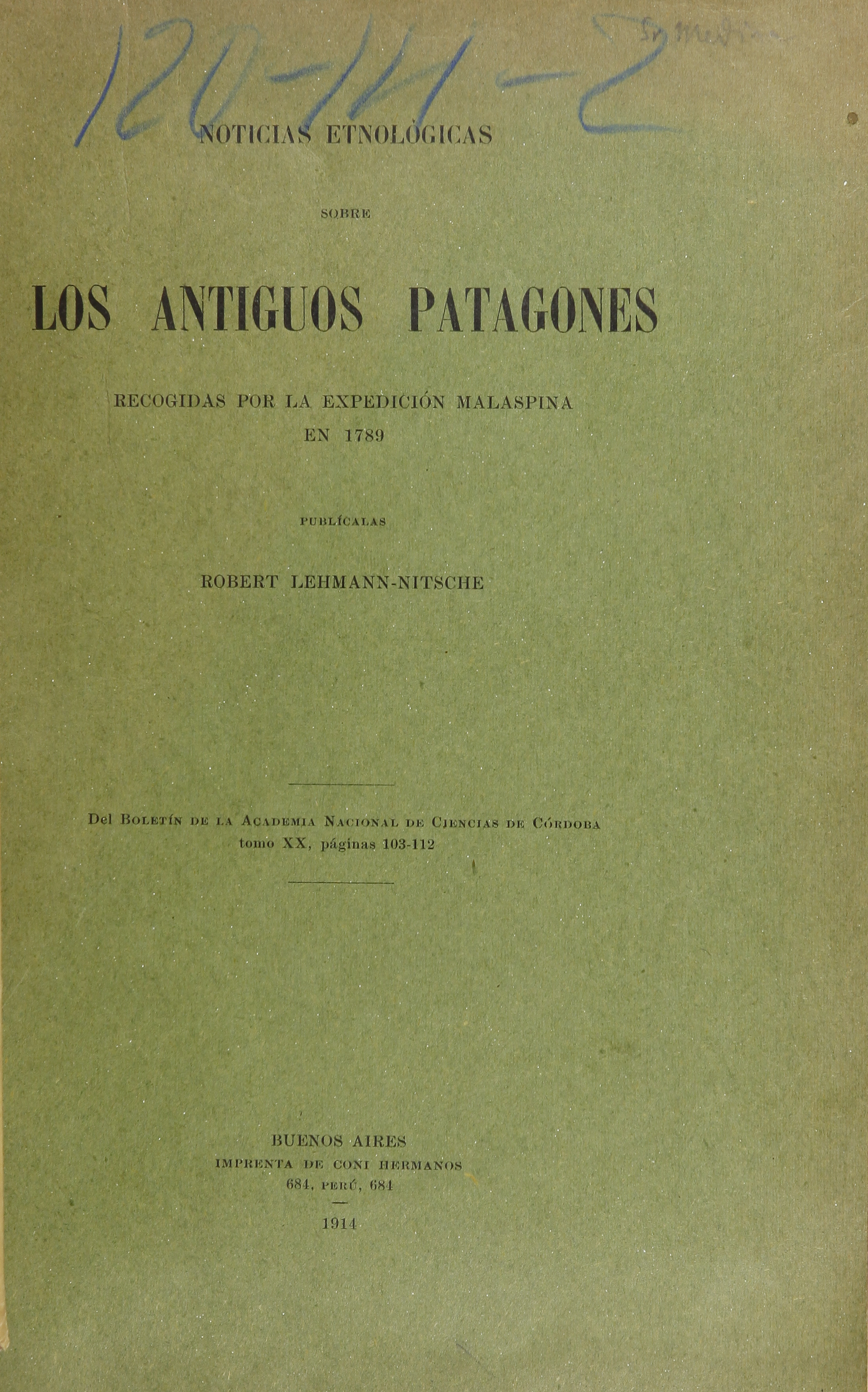Noticias etnológicas sobre los antiguos patagones:recogidas por la expedición malaspina en 1789