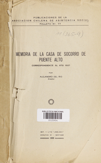 Memoria de la Casa de Socorro de Puente Alto, correspondiente al año 1937