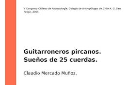 Guitarroneros pircanos. Sueños de 25 cuerdas. 2004