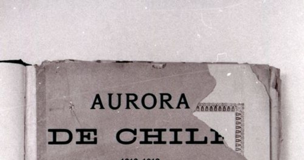 Diario La Aurora de Chile [fotografía]