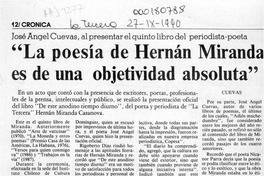 "La poesía de Hernán Miranda es de un objetividad absoluta"