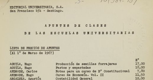 Apuntes de clases de las escuelas universitarias: lista de precios de apuntes (al 1 de marzo de 1967)