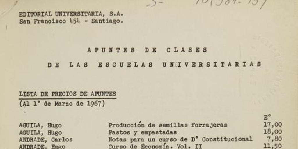 Apuntes de clases de las escuelas universitarias: lista de precios de apuntes (al 1 de marzo de 1967)