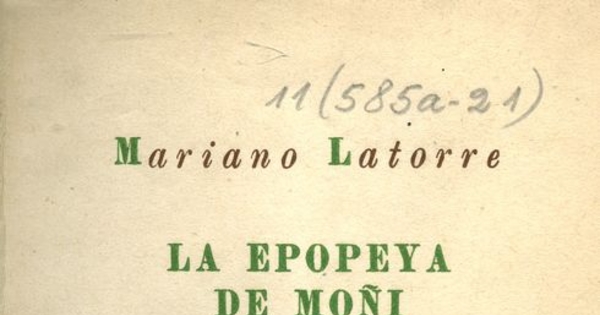 Portada de La epopeya de Moñi; Sandías ribereñas de Mariano Latorre, publicado por editorial Cruz del Sur en 1942