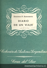 Portada de Diario de un viaje de Nueva York a Buenos Aires: de 23 de julio al 20 de agosto de 1868, de Domingo Faustino Sarmiento, publicado por la editorial Cruz del Sur en 1944