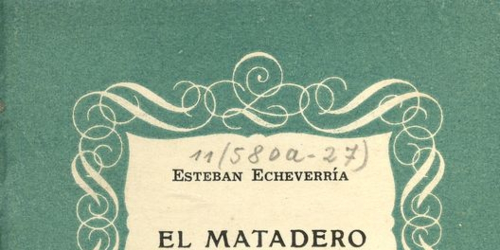 Portada de El matadero de Esteban Echeverría, publicado por Editorial Cruz del Sur, en 1944