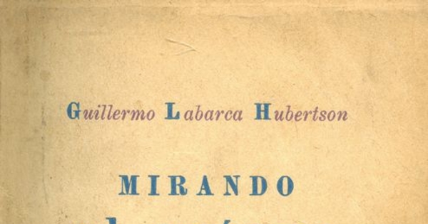 Portada de Mirando al océano (diario de un conscripto), de Guillermo Labarca Hubertson, publicado en 1942