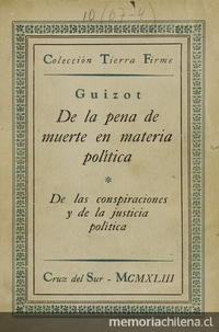 Portada del libro De la pena de muerte en materia política de François Guizot, publicado por Editorial Cruz del Sur en 1943.