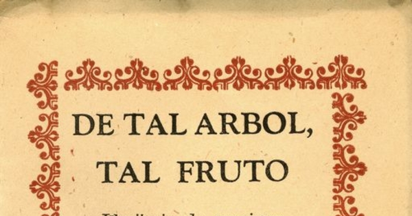 Portada de libro De tal árbol, tal fruto. Florilegio de canciones anónimas de los siglos XV al XVIII, publicada por Editorial Cruz del Sur, 1944