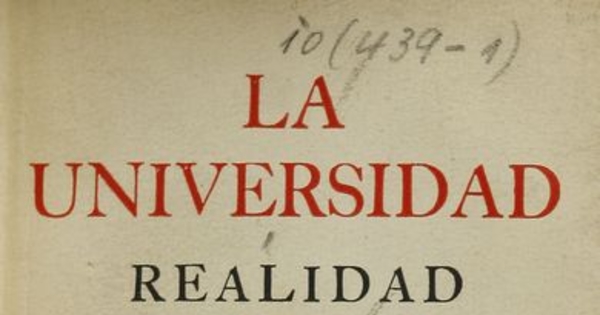 Portada de La universidad: realidad, de Julián Marías, publicado por editorial Cruz del Sur, 1953.