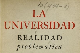 Portada de La universidad: realidad, de Julián Marías, publicado por editorial Cruz del Sur, 1953.